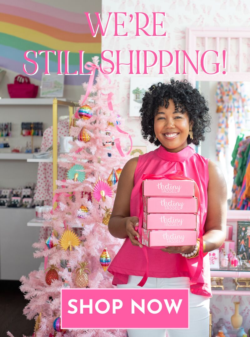 Shop the perfect gifts, we're still shipping!